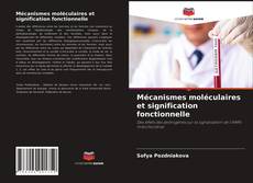 Portada del libro de Mécanismes moléculaires et signification fonctionnelle