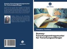Portada del libro de Dummy-Forschungsantragsmuster für Forschungsanfänger