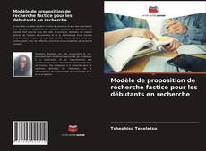 Capa do livro de Modèle de proposition de recherche factice pour les débutants en recherche 