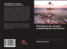 Capa do livro de Prévalence de certains uropathogènes bactériens 