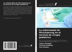 Buchcover von La enfermedad de Hirschsprung en el servicio de cirugía pediátrica
