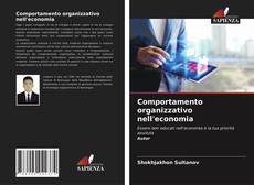 Copertina di Comportamento organizzativo nell'economia