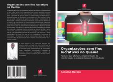 Bookcover of Organizações sem fins lucrativos no Quénia