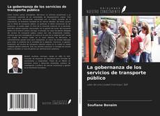Copertina di La gobernanza de los servicios de transporte público