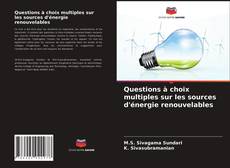 Couverture de Questions à choix multiples sur les sources d'énergie renouvelables