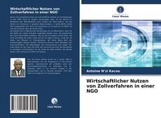 Portada del libro de Wirtschaftlicher Nutzen von Zollverfahren in einer NGO