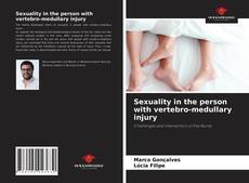 Sexuality in the person with vertebro-medullary injury的封面