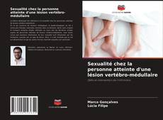 Couverture de Sexualité chez la personne atteinte d'une lésion vertébro-médullaire