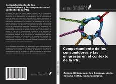 Bookcover of Comportamiento de los consumidores y las empresas en el contexto de la PNL