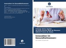 Portada del libro de Innovation im Gesundheitswesen: