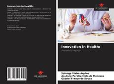 Capa do livro de Innovation in Health: 
