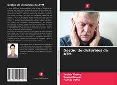 Bookcover of Gestão de distúrbios da ATM