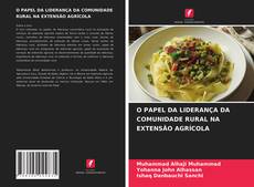 O PAPEL DA LIDERANÇA DA COMUNIDADE RURAL NA EXTENSÃO AGRÍCOLA kitap kapağı