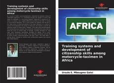 Training systems and development of citizenship skills among motorcycle-taximen in Africa的封面