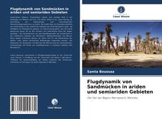 Portada del libro de Flugdynamik von Sandmücken in ariden und semiariden Gebieten