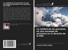 Обложка La calidad de las personas en una sociedad de personas en el derecho de la RDC
