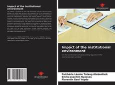 Impact of the institutional environment的封面