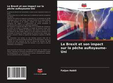 Portada del libro de Le Brexit et son impact sur la pêche auRoyaume-Uni