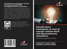 Classificatore intelligente di fonti di energia metodo NILM nell'apprendimento automatico的封面