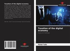 Taxation of the digital economy的封面