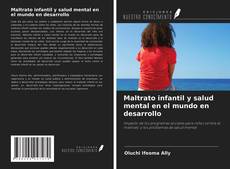Capa do livro de Maltrato infantil y salud mental en el mundo en desarrollo 