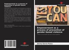 Empowerment as a process of prevention of gender-based violence的封面