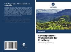 Portada del libro de Schutzgebiete - Wirksamkeit der Erhaltung