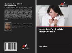 Ketamina Per i brividi intraoperatori的封面