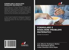 Copertina di FORMULARE E RISOLVERE PROBLEMI MATEMATICI