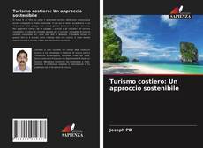 Copertina di Turismo costiero: Un approccio sostenibile