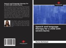 Speech and language therapy for a child with severe burns的封面