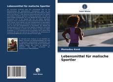 Portada del libro de Lebensmittel für malische Sportler