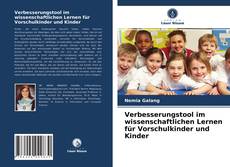 Capa do livro de Verbesserungstool im wissenschaftlichen Lernen für Vorschulkinder und Kinder 