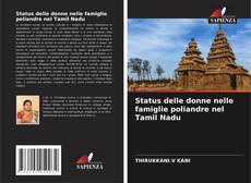 Copertina di Status delle donne nelle famiglie poliandre nel Tamil Nadu