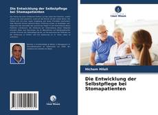 Portada del libro de Die Entwicklung der Selbstpflege bei Stomapatienten