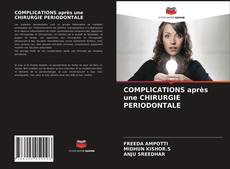 Обложка COMPLICATIONS après une CHIRURGIE PERIODONTALE