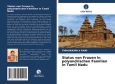 Status von Frauen in polyandrischen Familien in Tamil Nadu kitap kapağı