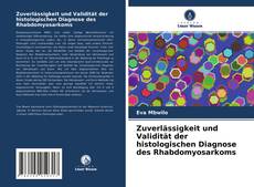 Portada del libro de Zuverlässigkeit und Validität der histologischen Diagnose des Rhabdomyosarkoms