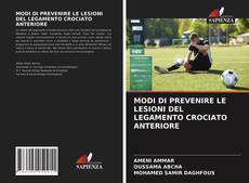 Bookcover of MODI DI PREVENIRE LE LESIONI DEL LEGAMENTO CROCIATO ANTERIORE
