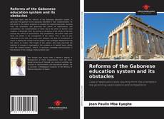 Reforms of the Gabonese education system and its obstacles的封面