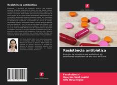 Copertina di Resistência antibiótica