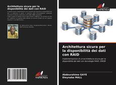 Copertina di Architettura sicura per la disponibilità dei dati con RAID