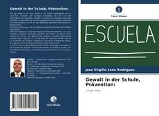 Capa do livro de Gewalt in der Schule, Prävention: 