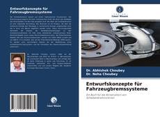 Bookcover of Entwurfskonzepte für Fahrzeugbremssysteme
