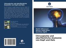 Bookcover of Chirurgische und oberflächliche Anatomie von Kopf und Hals