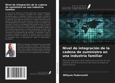 Buchcover von Nivel de integración de la cadena de suministro en una industria familiar