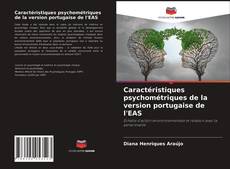 Couverture de Caractéristiques psychométriques de la version portugaise de l'EAS