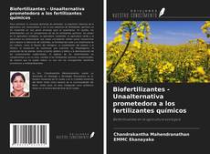 Обложка Biofertilizantes - Unaalternativa prometedora a los fertilizantes químicos