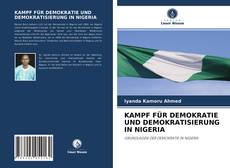 Buchcover von KAMPF FÜR DEMOKRATIE UND DEMOKRATISIERUNG IN NIGERIA