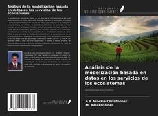 Buchcover von Análisis de la modelización basada en datos en los servicios de los ecosistemas
